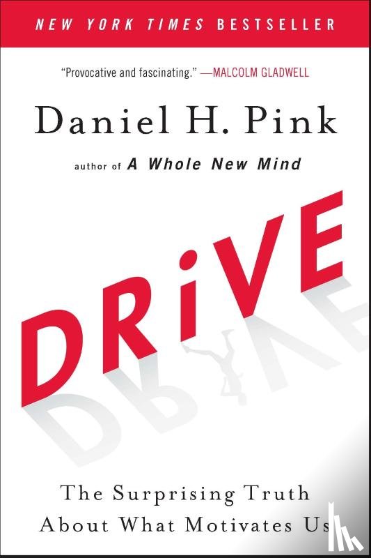 Pink, Daniel H. - Drive