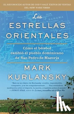 Kurlansky, Mark - Las Estrellas Orientales