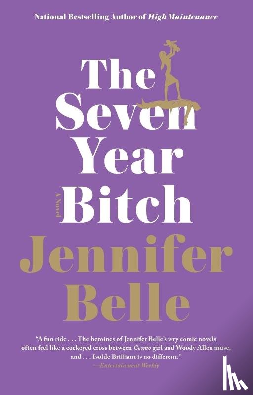 Belle, Jennifer - The Seven Year Bitch