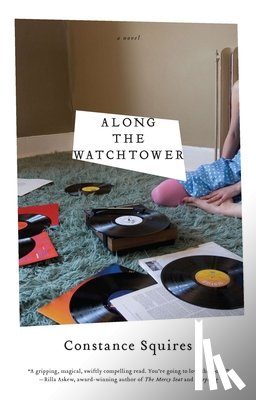 Squires, Constance - Along the Watchtower