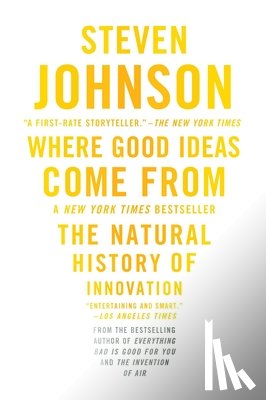 Johnson, Steven - Where Good Ideas Come From