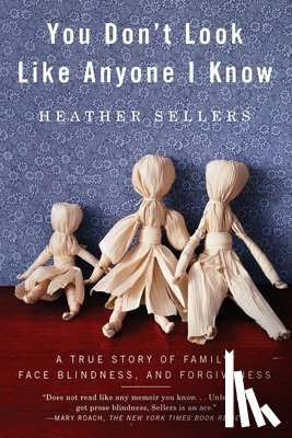 Sellers, Heather - You Don't Look Like Anyone I Know
