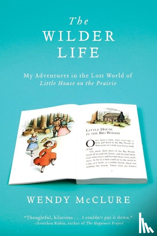 McClure, Wendy - The Wilder Life