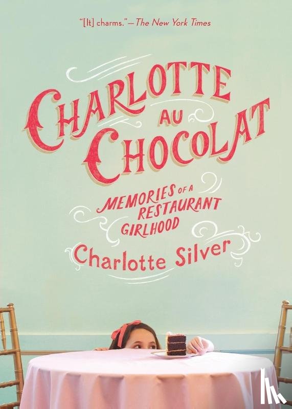Silver, Charlotte - Charlotte Au Chocolat