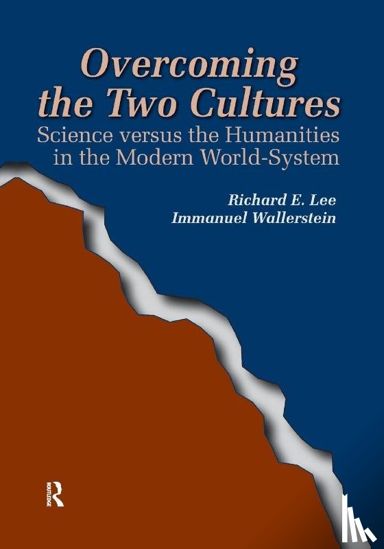 Lee Jr, Richard E, Wallerstein, Immanuel - Overcoming the Two Cultures
