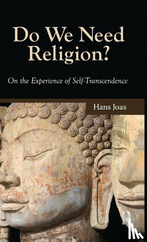 Joas, Hans - Do We Need Religion?