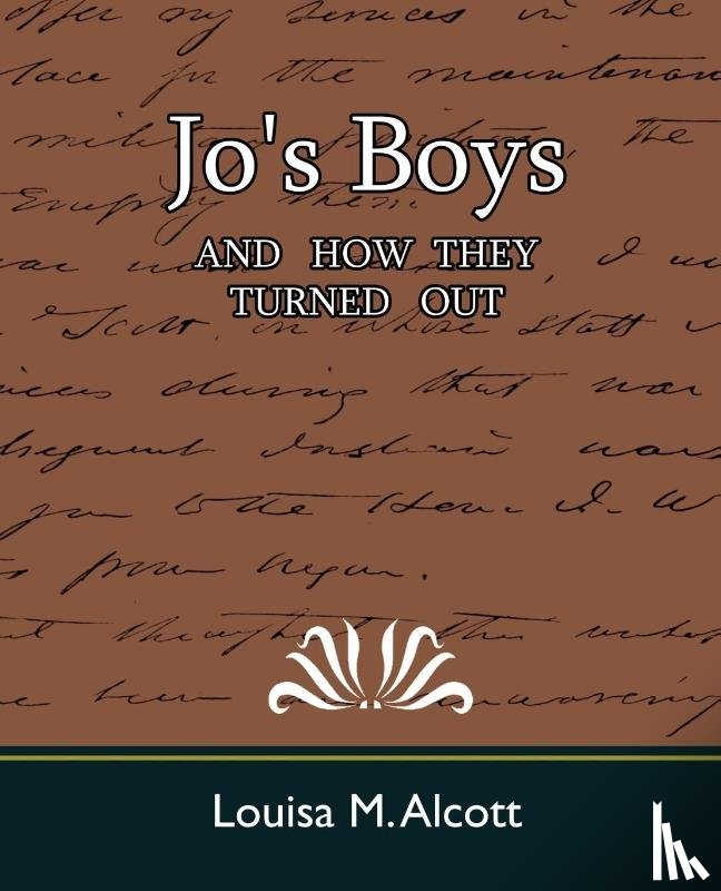 Louisa M Alcott, M Alcott, Louisa M Alcott - Jo's Boys