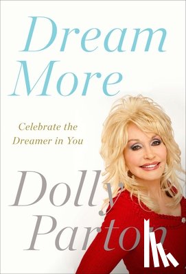 Dolly Parton - Dream More