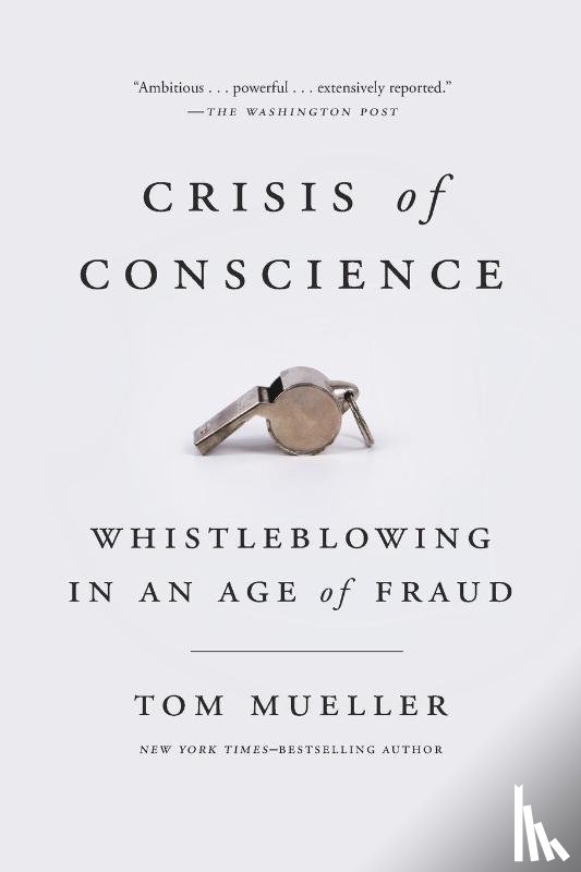 Mueller, Tom - Crisis of Conscience