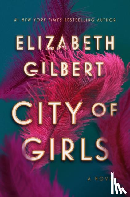 Gilbert, Elizabeth - City of Girls