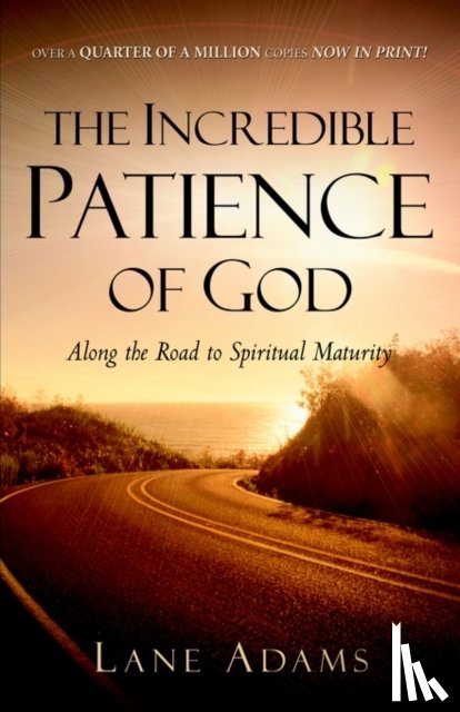 Adams, Lane - The Incredible Patience of God