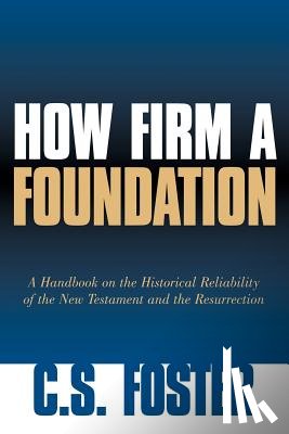 Foster, C S - How Firm A Foundation
