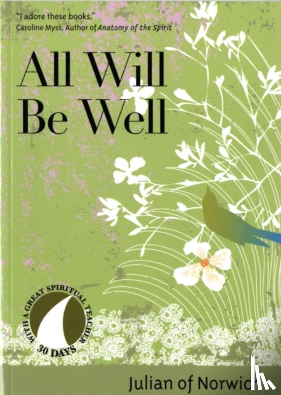 Julian of Norwich - All Will be Well