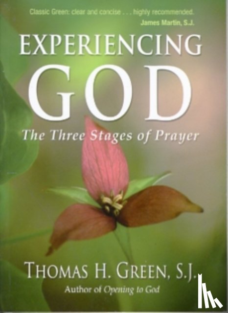 Green, Thomas H. - Experiencing God