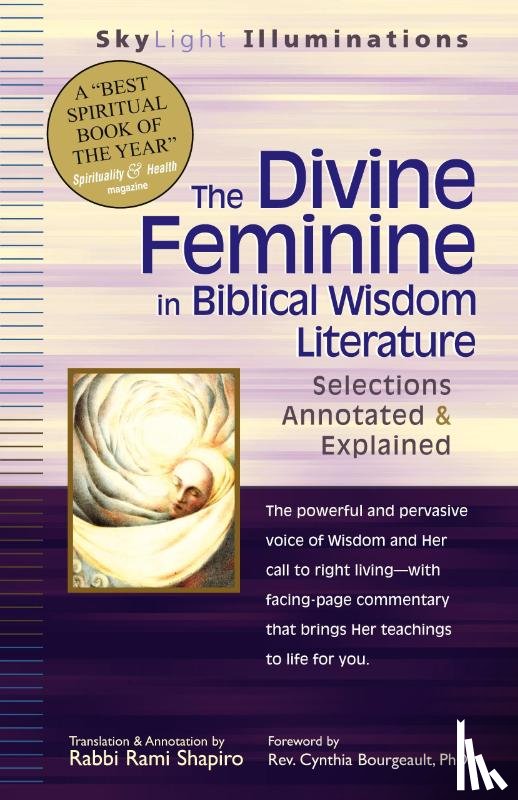 Shapiro, Rabbi Rami - The Divine Feminine in Biblical Wisdom Literature