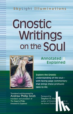 Smith, Andrew Phillip - Gnostic Writings on the Soul