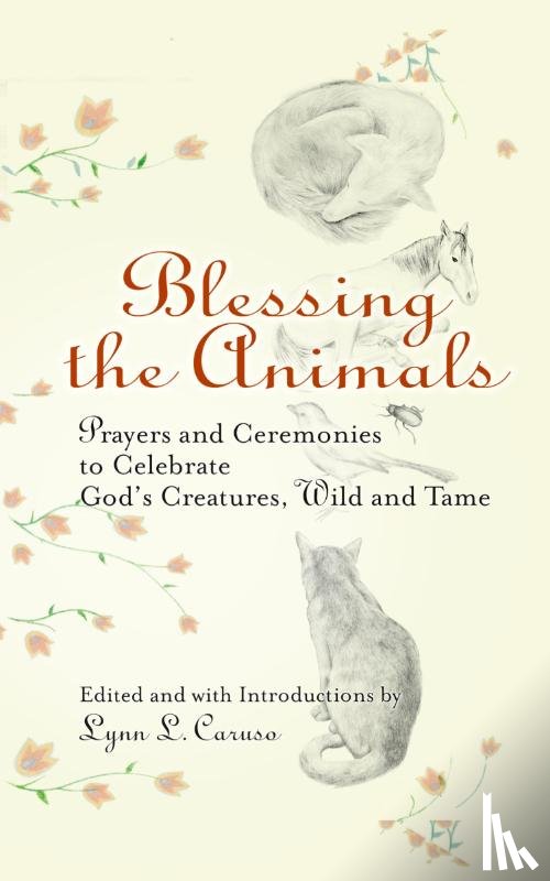 Caruso, Lynn - Blessing the Animals