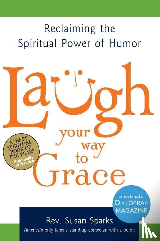 Sparks, Susan - Laugh Your Way to Grace