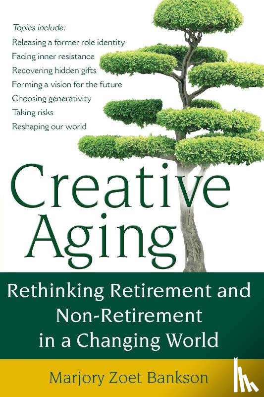 Bankson, Marjory Zoet (Marjory Zoet Bankson) - Creative Aging