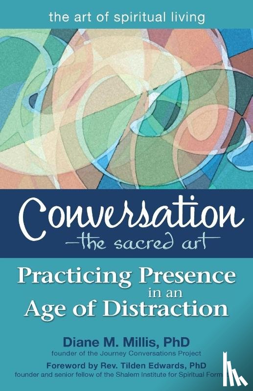 Millis, Diane M. (Diane M. Millis) - Conversation - the Sacred Art