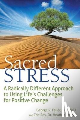 Faller, George R. (George R. Faller), Wright, The Rev. Dr. Heather (The Rev. Dr. Heather Wright) - Sacred Stress