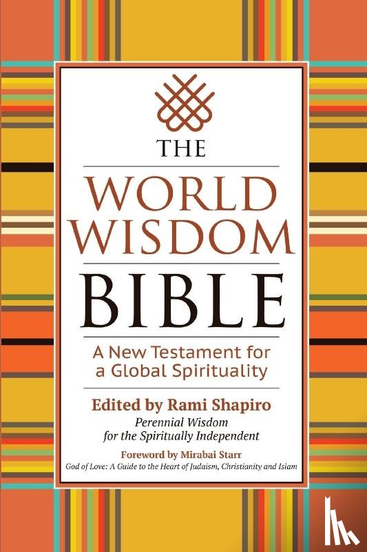  - The World Wisdom Bible