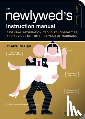 Tiger, Caroline - The Newlywed's Instruction Manual