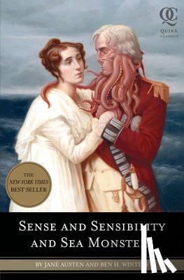 Austen, Jane, Winters, Ben H. - Sense and Sensibility and Sea Monsters