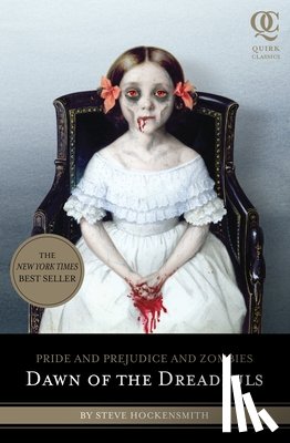 Hockensmith, Steve - Pride and Prejudice and Zombies: Dawn of the Dreadfuls