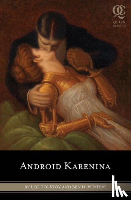 Leo Tolstoy, Ben Winters - Android Karenina