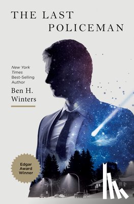Winters, Ben H. - The Last Policeman