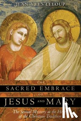 Lelop, Jean-Yves - Sacred Embrace of Jesus and Mary