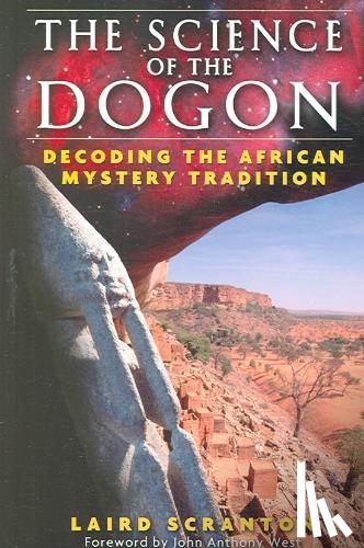 Scranton, Laird - The Science of the Dogon