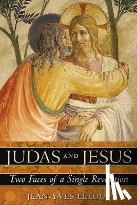 Leloup, Jean-Yves - Judas and Jesus