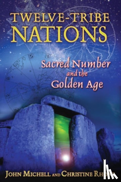 Michell, John, Rhone, Christine - Twelve Tribe Nations