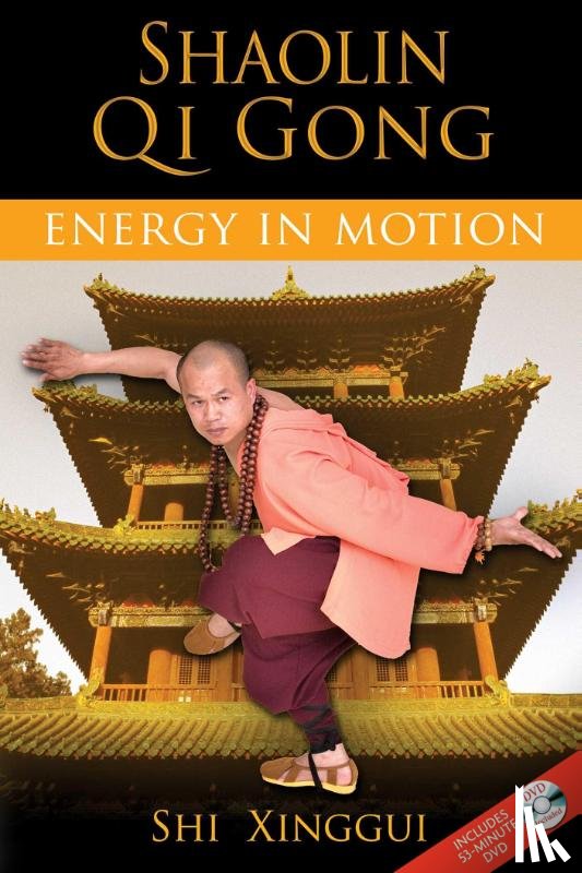 Xinggui, Shi - Shaolin Qi Gong