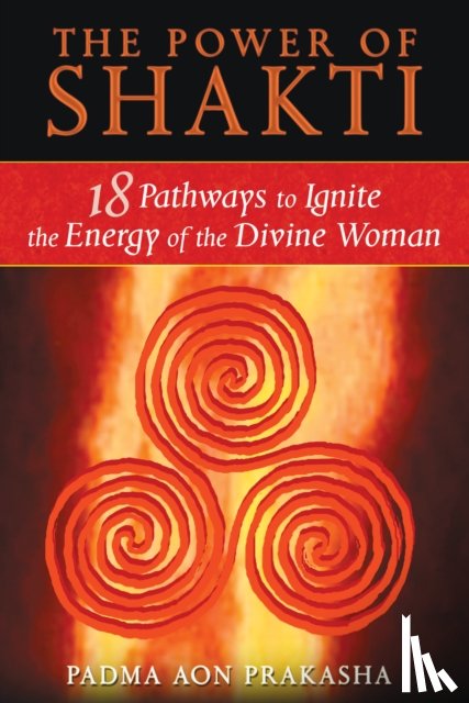 Prakasha, Padma Aon - The Power of Shakti