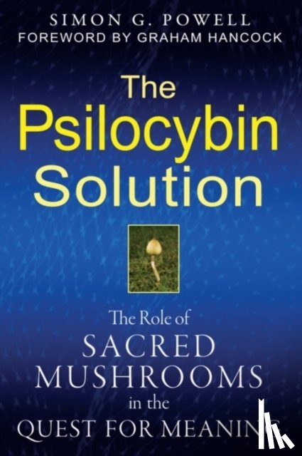Powell, Simon G. - The Psilocybin Solution