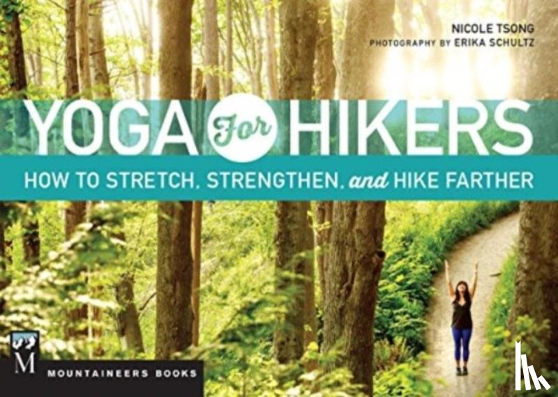 Tsong, Nicole - Yoga for Hikers