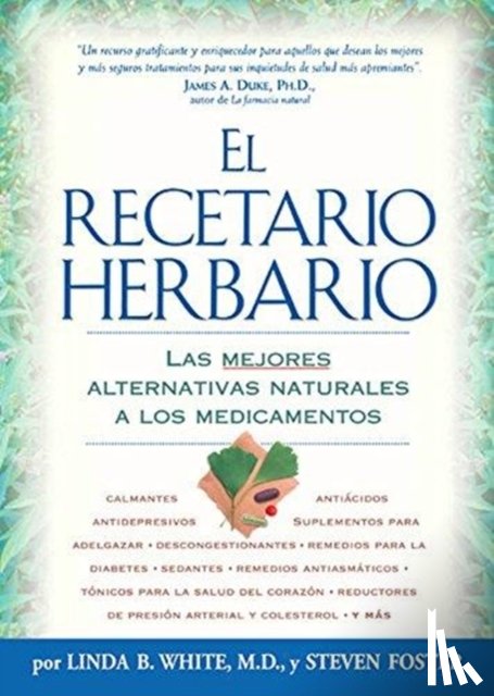 WHITE, LINDA B. - El Recetario Herbario