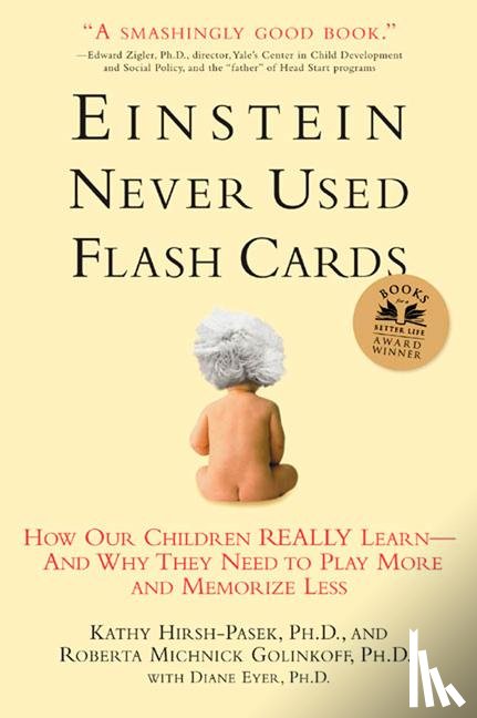 Golinkoff, Roberta Michnick - Einstein Never Used Flash Cards