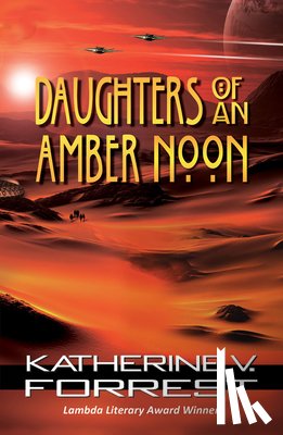 Forrest, Katherine V - Daughters of an Amber Noon