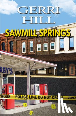 Hill, Gerri - SAWMILL SPRINGS