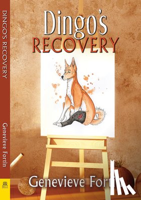 Fortin, Genevieve - Dingo's Recovery