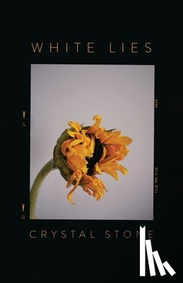 Stone, Crystal - White Lies