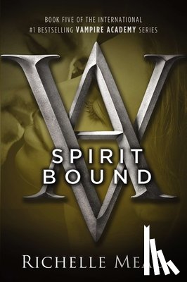 Mead, Richelle - Mead, R: Spirit Bound