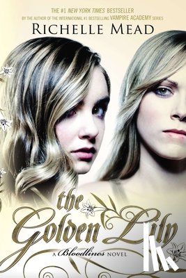 Richelle Mead - The Golden Lily