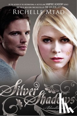 Mead, Richelle - SILVER SHADOWS