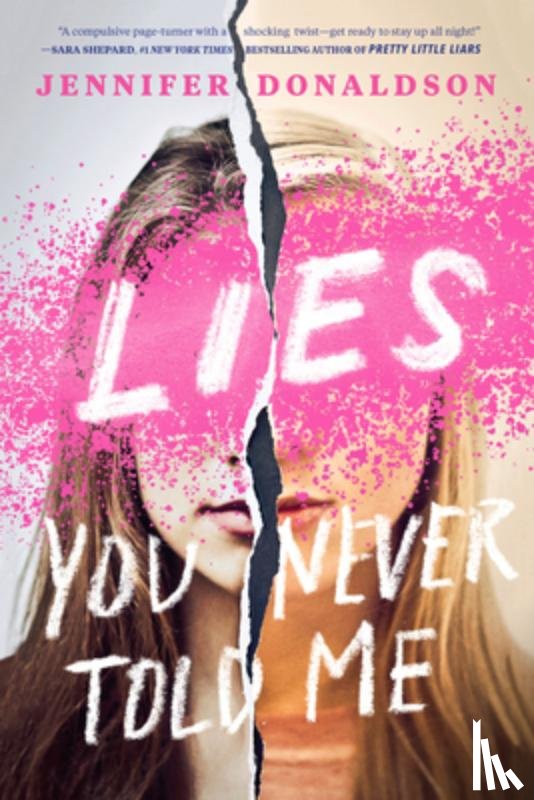 Jennifer Donaldson - Lies You Never Told Me