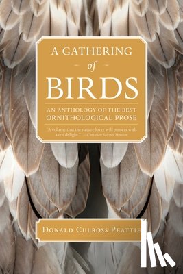 Peattie, Donald Culross - A Gathering of Birds